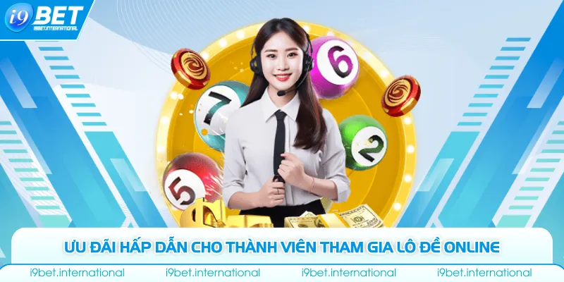 Lô Đề Online - Sân Chơi Đẳng Cấp, Trả Thưởng Siêu Tốc 2025 Ưu đãi hấp dẫn cho thành viên tham gia lô đề online